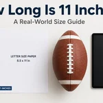 how long is 11 inches
